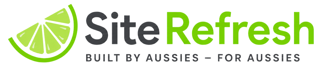 SiteRefresh — Built by Aussies for Aussies